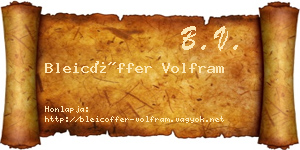 Bleicöffer Volfram névjegykártya